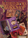 Altered Books Workshop (eBook)